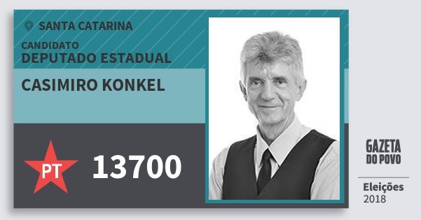 Santinho Casimiro Konkel 13700 (PT) Deputado Estadual | Santa Catarina | Eleições 2018 Santinho Casimiro Konkel 13700 (PT) Deputado Estadual | Santa Catarina | Eleições 2018