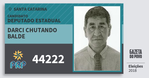 Santinho Darci Chutando Balde 44222 (PRP) Deputado Estadual | Santa Catarina | Eleições 2018 Santinho Darci Chutando Balde 44222 (PRP) Deputado Estadual | Santa Catarina | Eleições 2018