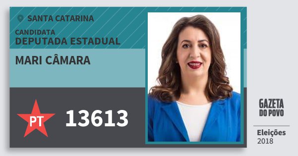 Santinho Mari Câmara 13613 (PT) Deputada Estadual | Santa Catarina | Eleições 2018 Santinho Mari Câmara 13613 (PT) Deputada Estadual | Santa Catarina | Eleições 2018