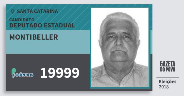 Santinho Montibeller 19999 (PODE) Deputado Estadual | Santa Catarina | Eleições 2018 Santinho Montibeller 19999 (PODE) Deputado Estadual | Santa Catarina | Eleições 2018