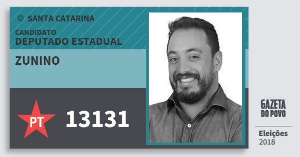 Santinho Zunino 13131 (PT) Deputado Estadual | Santa Catarina | Eleições 2018 Santinho Zunino 13131 (PT) Deputado Estadual | Santa Catarina | Eleições 2018