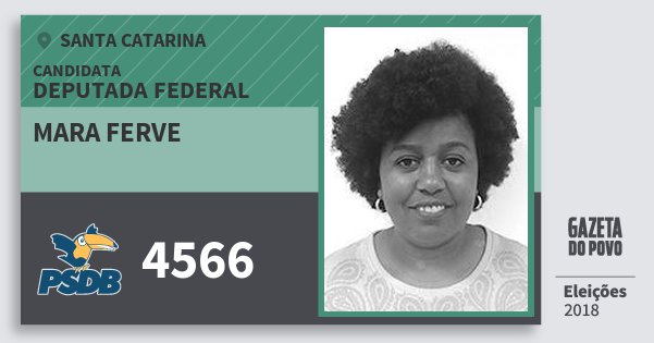 Santinho Mara Ferve 4566 (PSDB) Deputada Federal | Santa Catarina | Eleições 2018 Santinho Mara Ferve 4566 (PSDB) Deputada Federal | Santa Catarina | Eleições 2018