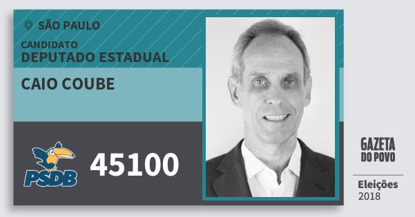 Santinho Caio Coube 45100 (PSDB) Deputado Estadual | São Paulo | Eleições 2018 Santinho Caio Coube 45100 (PSDB) Deputado Estadual | São Paulo | Eleições 2018