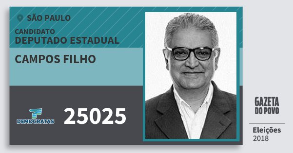 Santinho Campos Filho 25025 (DEM) Deputado Estadual | São Paulo | Eleições 2018 Santinho Campos Filho 25025 (DEM) Deputado Estadual | São Paulo | Eleições 2018