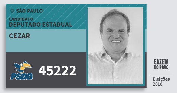 Santinho Cezar 45222 (PSDB) Deputado Estadual | São Paulo | Eleições 2018 Santinho Cezar 45222 (PSDB) Deputado Estadual | São Paulo | Eleições 2018