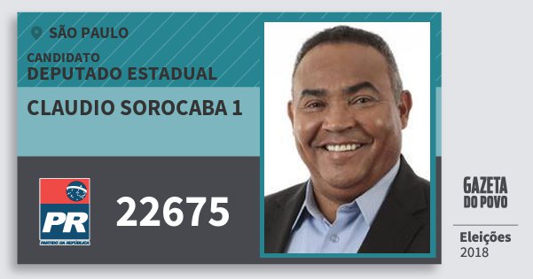 Santinho Claudio Sorocaba 1 22675 (PR) Deputado Estadual | São Paulo | Eleições 2018 Santinho Claudio Sorocaba 1 22675 (PR) Deputado Estadual | São Paulo | Eleições 2018