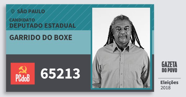 Santinho Garrido do Boxe 65213 (PC do B) Deputado Estadual | São Paulo | Eleições 2018 Santinho Garrido do Boxe 65213 (PC do B) Deputado Estadual | São Paulo | Eleições 2018