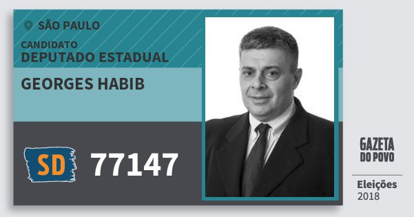 Santinho Georges Habib 77147 (SOLIDARIEDADE) Deputado Estadual | São Paulo | Eleições 2018 Santinho Georges Habib 77147 (SOLIDARIEDADE) Deputado Estadual | São Paulo | Eleições 2018