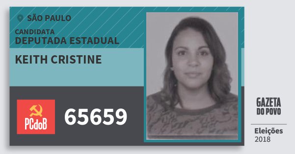 Santinho Keith Cristine 65659 (PC do B) Deputada Estadual | São Paulo | Eleições 2018 Santinho Keith Cristine 65659 (PC do B) Deputada Estadual | São Paulo | Eleições 2018