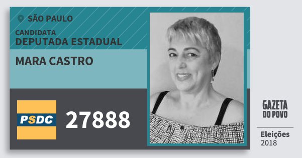 Santinho Mara Castro 27888 (DC) Deputada Estadual | São Paulo | Eleições 2018 Santinho Mara Castro 27888 (DC) Deputada Estadual | São Paulo | Eleições 2018