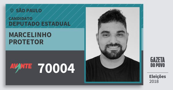 Santinho Marcelinho Protetor 70004 (AVANTE) Deputado Estadual | São Paulo | Eleições 2018 Santinho Marcelinho Protetor 70004 (AVANTE) Deputado Estadual | São Paulo | Eleições 2018