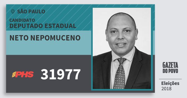 Santinho Neto Nepomuceno 31977 (PHS) Deputado Estadual | São Paulo | Eleições 2018 Santinho Neto Nepomuceno 31977 (PHS) Deputado Estadual | São Paulo | Eleições 2018