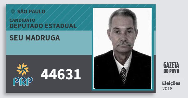 Santinho Seu Madruga 44631 (PRP) Deputado Estadual | São Paulo | Eleições 2018 Santinho Seu Madruga 44631 (PRP) Deputado Estadual | São Paulo | Eleições 2018