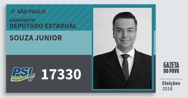 Santinho Souza Junior 17330 (PSL) Deputado Estadual | São Paulo | Eleições 2018 Santinho Souza Junior 17330 (PSL) Deputado Estadual | São Paulo | Eleições 2018