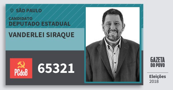 Santinho Vanderlei Siraque 65321 (PC do B) Deputado Estadual | São Paulo | Eleições 2018 Santinho Vanderlei Siraque 65321 (PC do B) Deputado Estadual | São Paulo | Eleições 2018