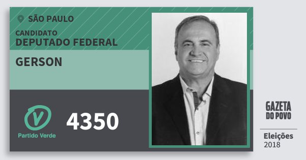Santinho Gerson 4350 (PV) Deputado Federal | São Paulo | Eleições 2018 Santinho Gerson 4350 (PV) Deputado Federal | São Paulo | Eleições 2018