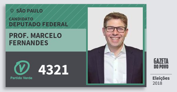 Santinho Prof. Marcelo Fernandes 4321 (PV) Deputado Federal | São Paulo | Eleições 2018 Santinho Prof. Marcelo Fernandes 4321 (PV) Deputado Federal | São Paulo | Eleições 2018