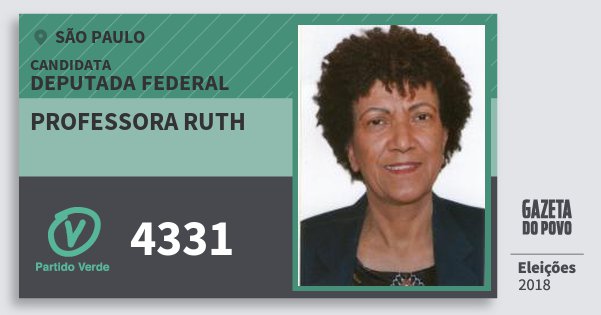 Santinho Professora Ruth 4331 (PV) Deputada Federal | São Paulo | Eleições 2018 Santinho Professora Ruth 4331 (PV) Deputada Federal | São Paulo | Eleições 2018