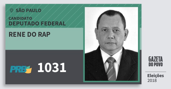 Santinho Rene do Rap 1031 (PRB) Deputado Federal | São Paulo | Eleições 2018 Santinho Rene do Rap 1031 (PRB) Deputado Federal | São Paulo | Eleições 2018