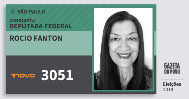 Santinho Rocio Fanton 3051 (NOVO) Deputada Federal | São Paulo | Eleições 2018 Santinho Rocio Fanton 3051 (NOVO) Deputada Federal | São Paulo | Eleições 2018