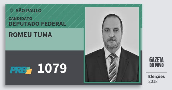 Santinho Romeu Tuma 1079 (PRB) Deputado Federal | São Paulo | Eleições 2018 Santinho Romeu Tuma 1079 (PRB) Deputado Federal | São Paulo | Eleições 2018