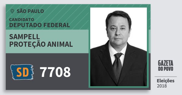 Santinho Sampell Proteção Animal 7708 (SOLIDARIEDADE) Deputado Federal | São Paulo | Eleições 2018 Santinho Sampell Proteção Animal 7708 (SOLIDARIEDADE) Deputado Federal | São Paulo | Eleições 2018