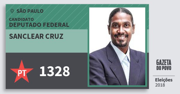 Santinho Sanclear Cruz 1328 (PT) Deputado Federal | São Paulo | Eleições 2018 Santinho Sanclear Cruz 1328 (PT) Deputado Federal | São Paulo | Eleições 2018