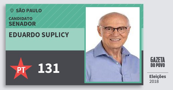 Santinho Eduardo Suplicy 131 (PT) Senador | São Paulo | Eleições 2018 Santinho Eduardo Suplicy 131 (PT) Senador | São Paulo | Eleições 2018