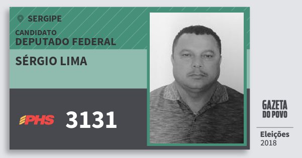 Santinho Sérgio Lima 3131 (PHS) Deputado Federal | Sergipe | Eleições 2018 Santinho Sérgio Lima 3131 (PHS) Deputado Federal | Sergipe | Eleições 2018