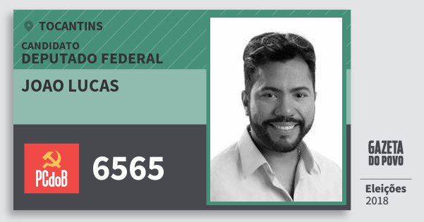 Santinho Joao Lucas 6565 (PC do B) Deputado Federal | Tocantins | Eleições 2018 Santinho Joao Lucas 6565 (PC do B) Deputado Federal | Tocantins | Eleições 2018